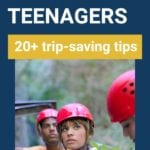 Travel with Teenagers