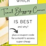 Travel Blogging Course
