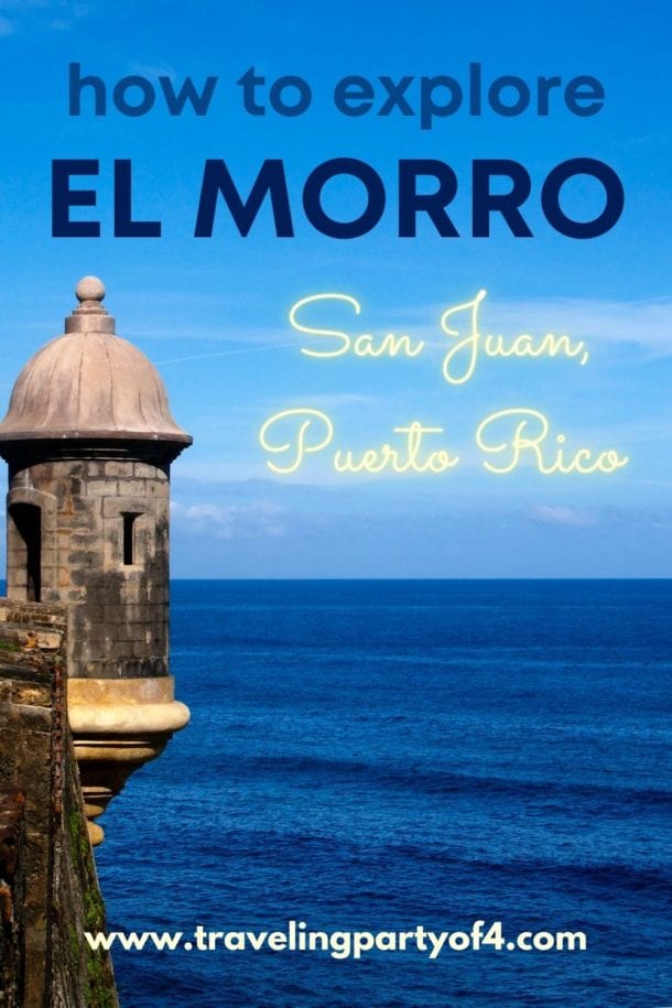 Family-Friendly El Morro Old San Juan - Traveling Party of Four