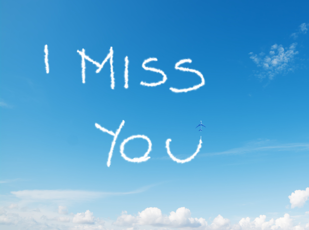 I miss traveling.
"i miss you" written in the sky with contrails left by airplane