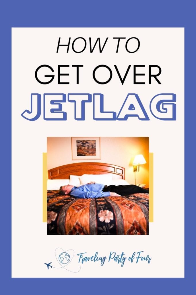 How to Get Over Jet Lag