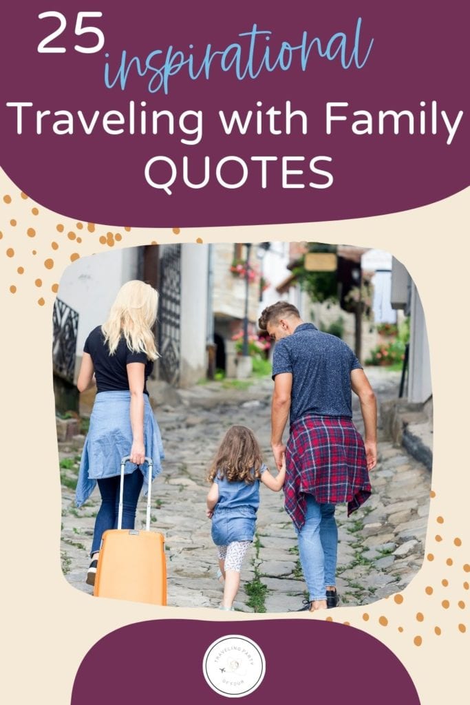 Traveling with Family Quotes