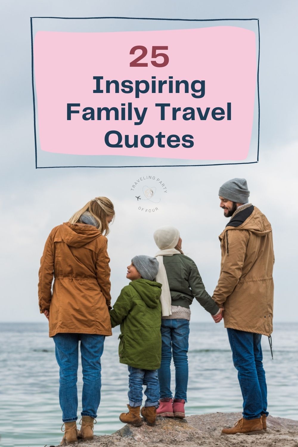 25-inspirational-and-powerful-traveling-with-family-quotes